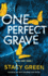 One Perfect Grave: a Gripping and Heart-Pounding Crime Thriller (Nikki Hunt)