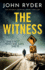 The Witness: an Utterly Gripping Crime Thriller