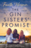 The Gin Sisters' Promise