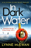 In Dark Water: a Compulsive Scottish Detective Novel (Detective Shona Oliver)