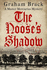 The Noose's Shadow