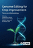 Genome Editing for Crop Improvement: Theory and Methodology