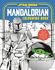 Star Wars: the Mandalorian Colouring Book: Featuring Grogu, Din Djarin, Ahsoka and More!