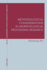 Methodological Considerations in Morphological Processing Research (Contemporary Studies in Descriptive Linguistics, 49)