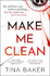 Make Me Clean: From the #1 Ebook Bestselling Author of Call Me Mummy