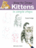 How to Draw: Kittens: In Simple Steps