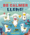 Be Calmer, Llama! (5 Ways)