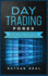 Day Trading Forex: the Forex Basics Explained With All Trading Strategies. a Proven Method to Become a Profitable Forex Trader. You Will