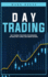 Day Trading: Day Trading Strategies for Beginners, Options for a Living, and Swing Options