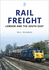 Rail Freight: London and the South East