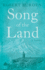 Song of the Land: A Book of Migrants and Memories