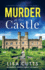 Murder at the Castle: an Absolutely Addictive English Cozy Mystery: 2 (a Belinda Penshurst Mystery)