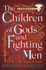 Children of Gods and Fighting Men