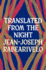 Translated from the Night