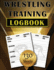 Wrestling Training Logbook