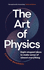 The Art of Physics