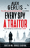 Every Spy a Traitor