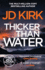 Thicker Than Water (Dci Logan Crime Thrillers)