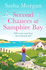 Second Chances at Samphire Bay: The perfect uplifting story of friendship and love