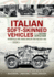 Italian Soft-Skinned Vehicles of the Second World War Volume 1
