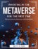 Investing in the Metaverse for the First Time: Entrance Into the Metaverse and Exploitation