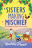 Sisters Making Mischief: A BRAND NEW brilliantly funny feel-good read from Maddie Please for 2025