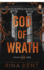 God of Wrath: an Addictive Dark Mafia Romance From the New York Times Bestselling Author (Legacy of Gods)