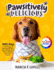 Pawsitively Delicious: 1500 Days of Tail-Wagging Dog Food Recipes with a 28-Day Meal Plan to Delight Your Furry Friend Full Color Edition
