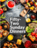 Fifty-Two Sunday Dinners: A Book of Recipes