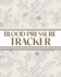 XL Large Print 1-Year Blood Pressure Tracker (Blue Roses on Cream): 8"x10" 52+ Extra Weeks Large Daily Blood Pressure Logbook Tracker Complete with Monthly Trend Graphs (5 Weeks a Month); Perfect for Seniors with its 16 pt Font!