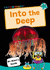 Into the Deep