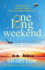 One Long Weekend: The BRAND NEW uplifting book club pick from NUMBER ONE BESTSELLER Shari Low for 2024
