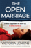 The Open Marriage: An unputdownable psychological thriller with a jaw-dropping twist