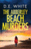 THE ABBERLEY BEACH MURDERS an addictive crime thriller with a fiendish twist