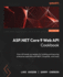 ASP.NET 9 Core Web API Cookbook: Recipes for building and securing modern web APIs with the power of REST, GraphQL, and more