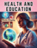 Health and Education (Easyread Super Large 18pt Edition)