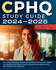 Cphq Study Guide 2024-2025: All in One Cphq Exam Prep for the Certified Professional in Health Care Quality Certification. Featuring Exam Review Material and 600+ Practice Test Questions