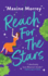 Reach for the Stars: A BRAND NEW gorgeously romantic read from the WINNER of the RNA Romantic Comedy of the Year Maxine Morrey