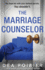 The Marriage Counselor: A totally pulse-pounding psychological thriller with a jaw-dropping twist