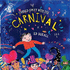 Carried Away With the Carnival