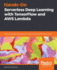 Hands-on Serverless Deep Learning With Tensorflow and Aws Lambda