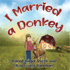 I Married a Donkey