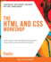 The Html and Css Workshop (Paperback Or Softback)