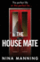 The House Mate