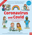 Coronavirus and Covid: a Book for Children About the Pandemic