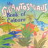 My Gigantosaurus Book of Colors