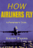 How Airliners Fly