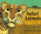 Safari Animals (My First Animal Word Books)