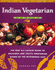 Indian Vegetarian Cooking (a Quintet Book)