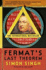 Fermats Last Theorem: the Story of a Riddle That Confounded the Worlds Greatest Minds for 358 Years